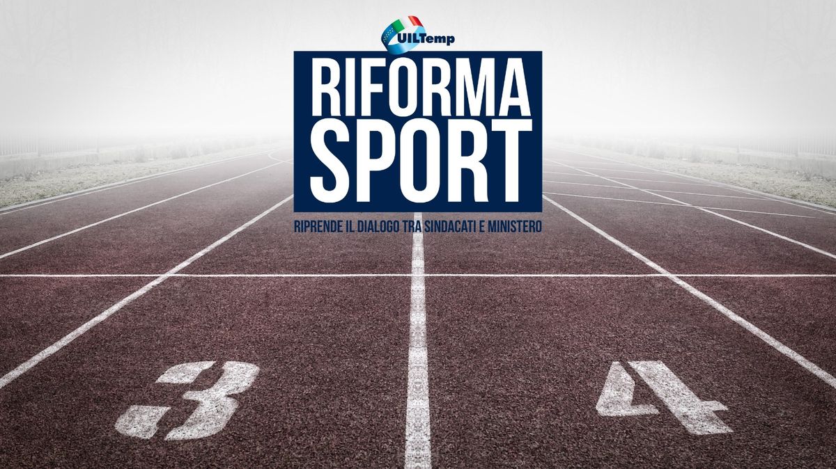 Riforma dello Sport: riprende il dialogo tra sindacati e Ministero
